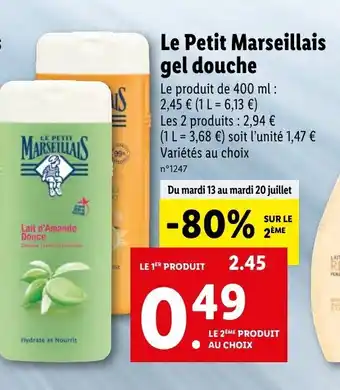 Lidl Le petit marseillais gel douche offre