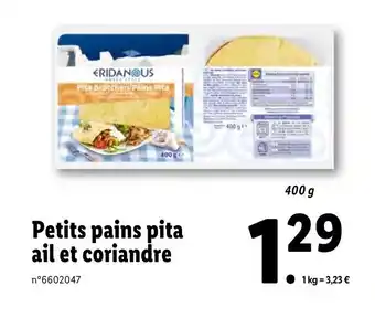 Lidl Patits pains pita ail et coriandre offre