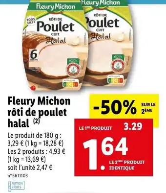 Lidl Fleury michon rôti de poulet halal offre