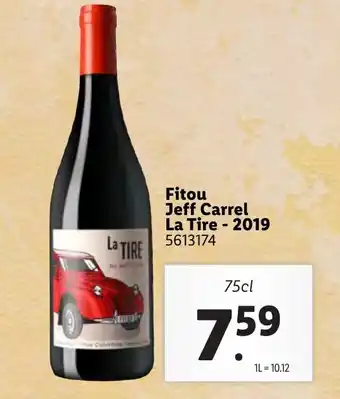 Lidl Fitou jeff carrel la tire - 2019 offre