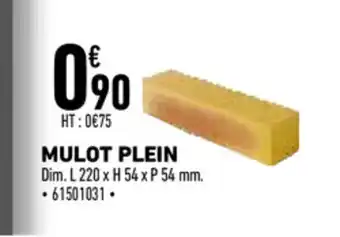 Brico Cash Mulot plein offre