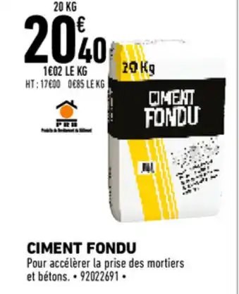 Ciment fondu