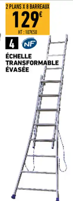 Brico Cash Échelle transformable évassé offre