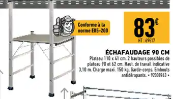 Brico Cash Échafaudage 90 CM offre