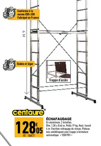 Brico Cash Échafaudage offre