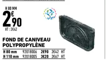 Brico Cash Fond de caniveau polypropylène offre