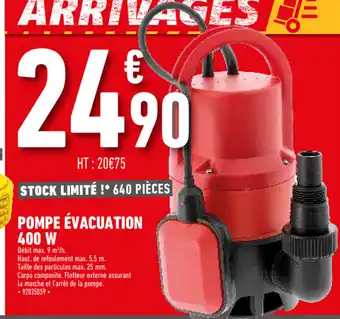 Brico Cash Pompe évacuation 400 W offre