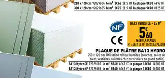 Brico Cash Plaque de plâtre ba13 hydro offre