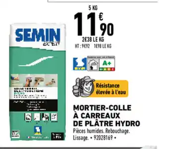 Brico Cash Mortier-colle à carreaux de plâtre Hydro offre