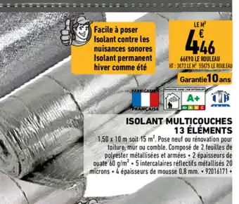 Brico Cash Isolant multicouches offre