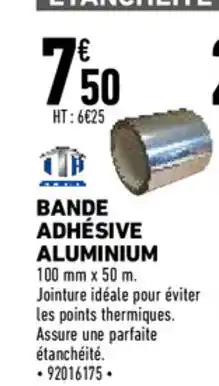 Brico Cash Bande adhesive Aluminium offre