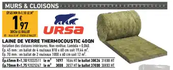 Brico Cash Laine de verre thermocoustic 40QN offre