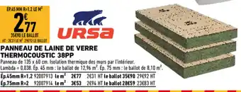 Brico Cash Panneau de laine de verre thermocoustic 38PP offre