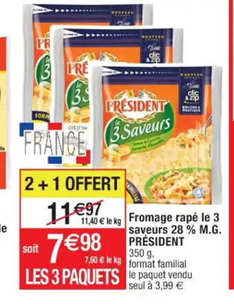 Cora x Carrefour Fromage Rape le 3 Saveurs 28% M.G President offre