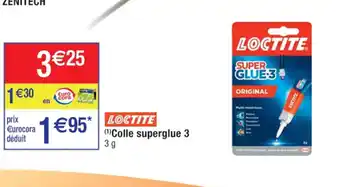 Cora x Carrefour Colle Superglue 3 offre