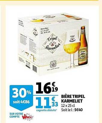 Auchan Bière tripel karmeliet offre