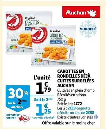 Auchan Carottes en rondelles déjà cuites surgelées auchan offre