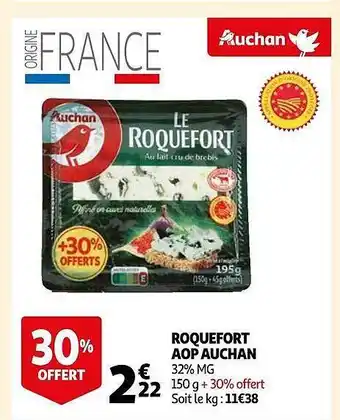 Auchan Roquefort aop auchan offre