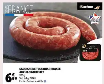 Auchan Saucisse de toulouse brasse auchan gourmet offre