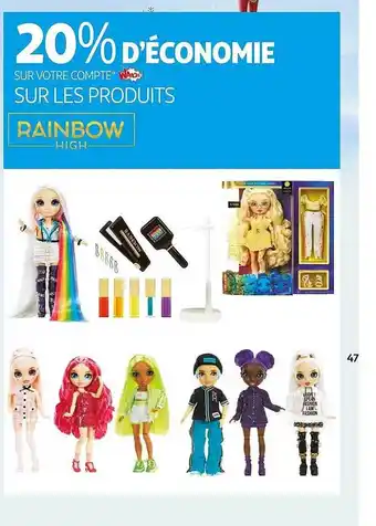 Auchan Les produits rainbow high offre