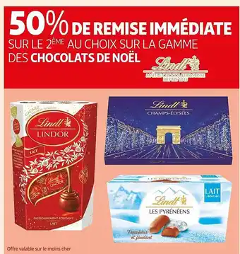 Auchan La gamme des chocolats de noël lindt offre