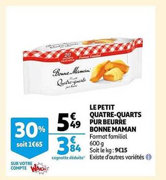 Auchan Le petit quatre-quarts pur beurre bonne maman offre