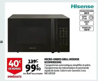 Auchan Micro-ondes grill hisense h23mobs5hg offre