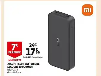 Auchan Xiaomi redmi batterie de secours 10 000 mah offre