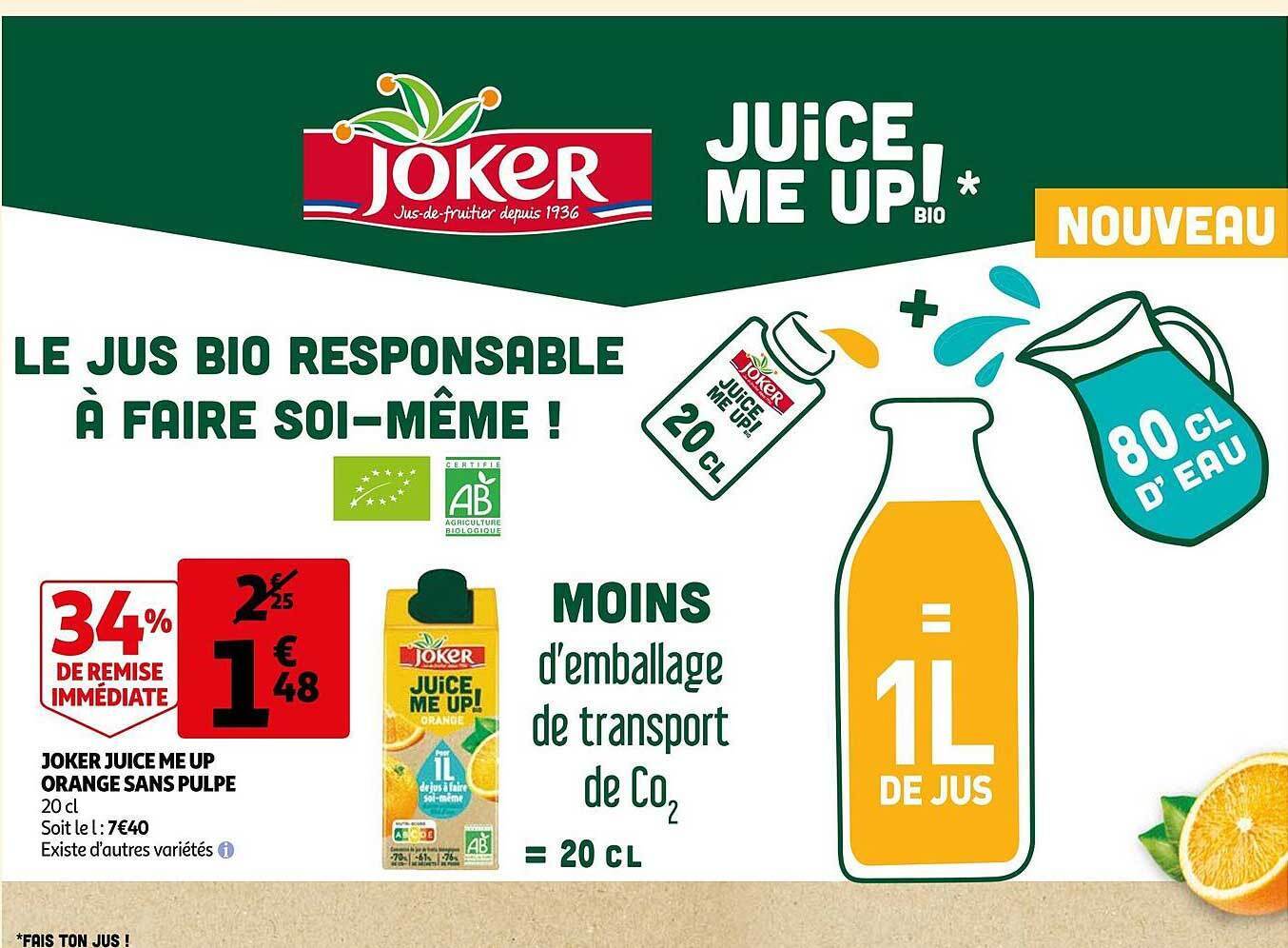 Promo Joker juice me up orange sans pulpe chez Auchan