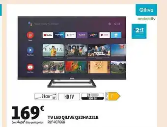 Auchan Tv led qilive q32ha221b offre