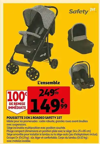 Poussette 3 en 1 roadeo safety 1st