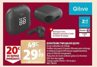 Auchan Écouteurs tws qilive q1193 offre