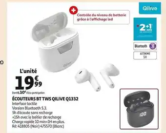 Auchan Écouteurs bt tws qilive q1332 offre
