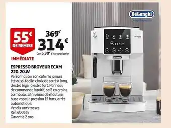 Auchan Espresso broyeur ecam 220.20.w dëlonghi offre
