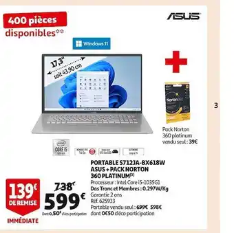 Auchan Portable s712ja-bx618w asus + pack norton 360 platinum offre