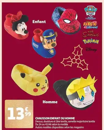 Auchan Chausson enfant ou homme paw patrol, naruto, les simpsons, pokémon, disney offre