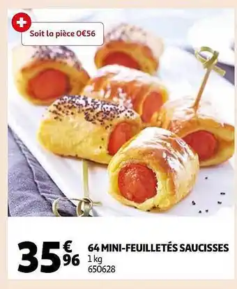 Auchan 64 mini-feuilletés saucisses offre