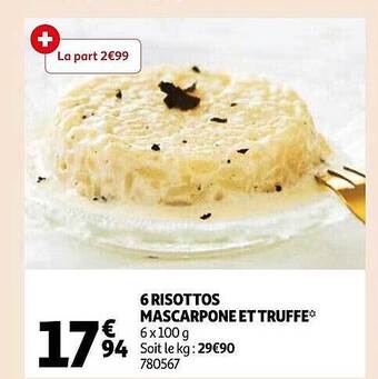Auchan 6 risottos mascarpone et truffe offre