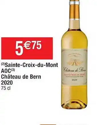 Cora x Carrefour Sainte-croix-du-mont aoc château de bern 2020 offre