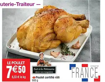 Cora x Carrefour Poulet certifié rôti offre