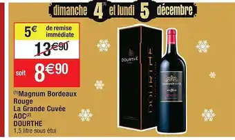 Cora x Carrefour Magnum bordeaux rouge la grande cuvée aoc dourthe offre