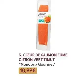Cœur de saumon fumé citron vert timut
