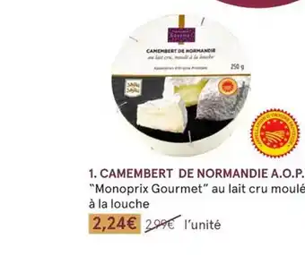 Monoprix Camembert de normandie a.o.p. offre