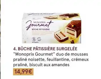 Monoprix Bûche pâtissière surgelée offre