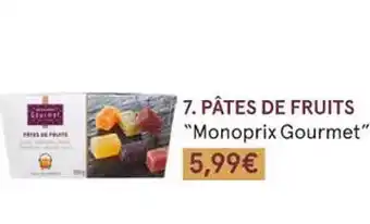 Monoprix Pâtes de fruits offre