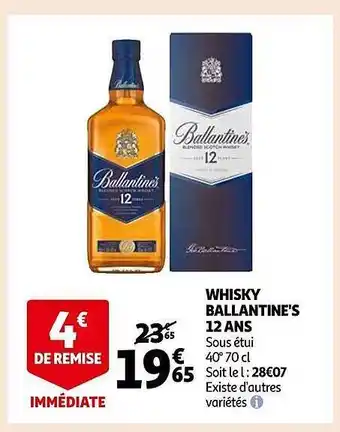 Auchan Whisky ballantine's 12 ans sous étui offre