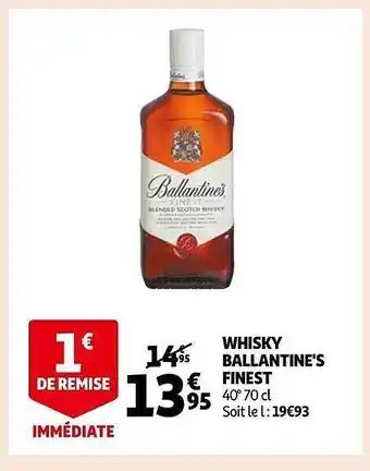 Auchan Whisky ballantine's finest offre