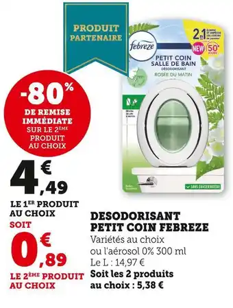 Super U Febreze desodorisant petit coin offre