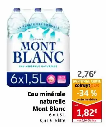 Colruyt Eau minérale naturelle mont blanc offre
