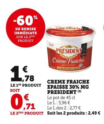 Super U President creme fraiche epaisse 30% mg offre